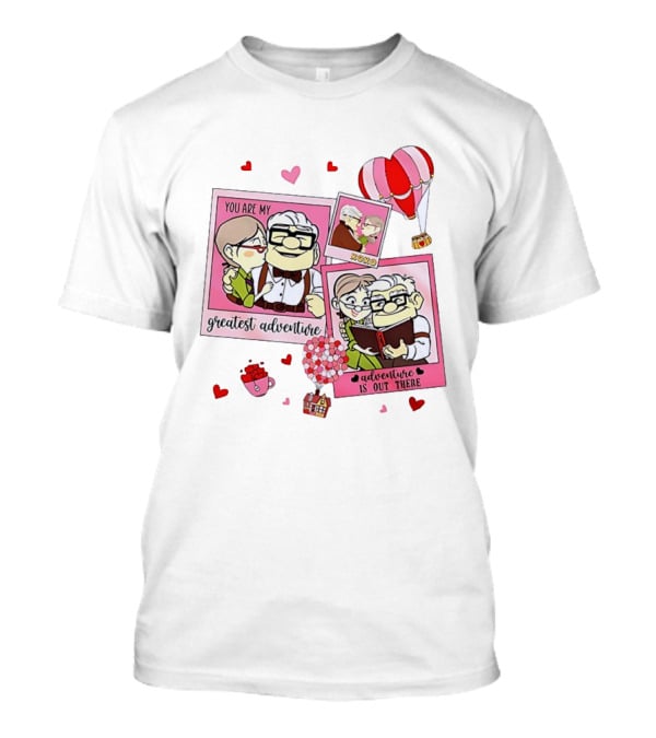 Carl And Ellie Valentine You Are My Greatest Adventure Adventure Is Out There XOXO T-Shirt