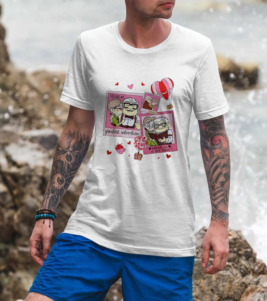 Carl And Ellie Valentine You Are My Greatest Adventure Adventure Is Out There XOXO T-Shirt