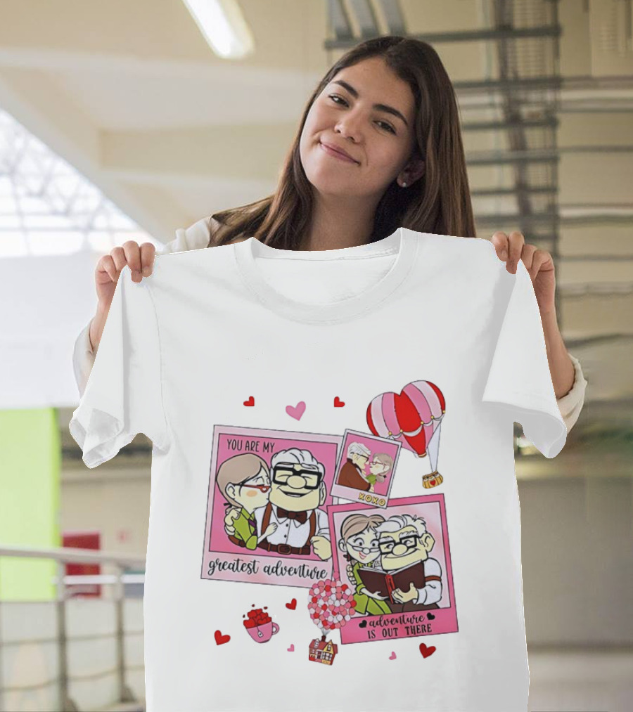Carl And Ellie Valentine You Are My Greatest Adventure Adventure Is Out There XOXO T-Shirt