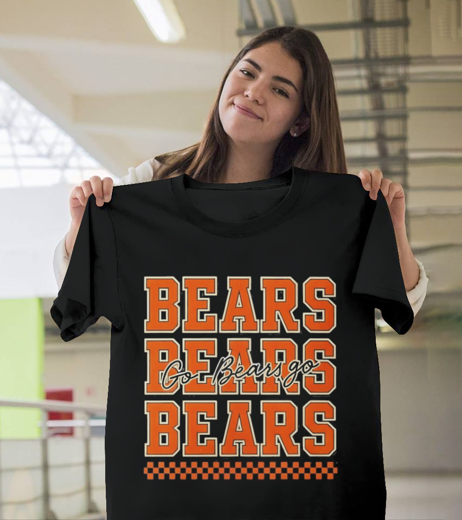 Chicago Bears Go Bears Go Bears Bears Bears T-Shirt