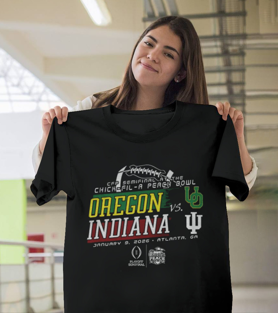 CFP Semifinal Chick Fil A Peach Bowl Oregon Vs Indiana January 2026 Atlanta GA Stadium Event T-Shirt