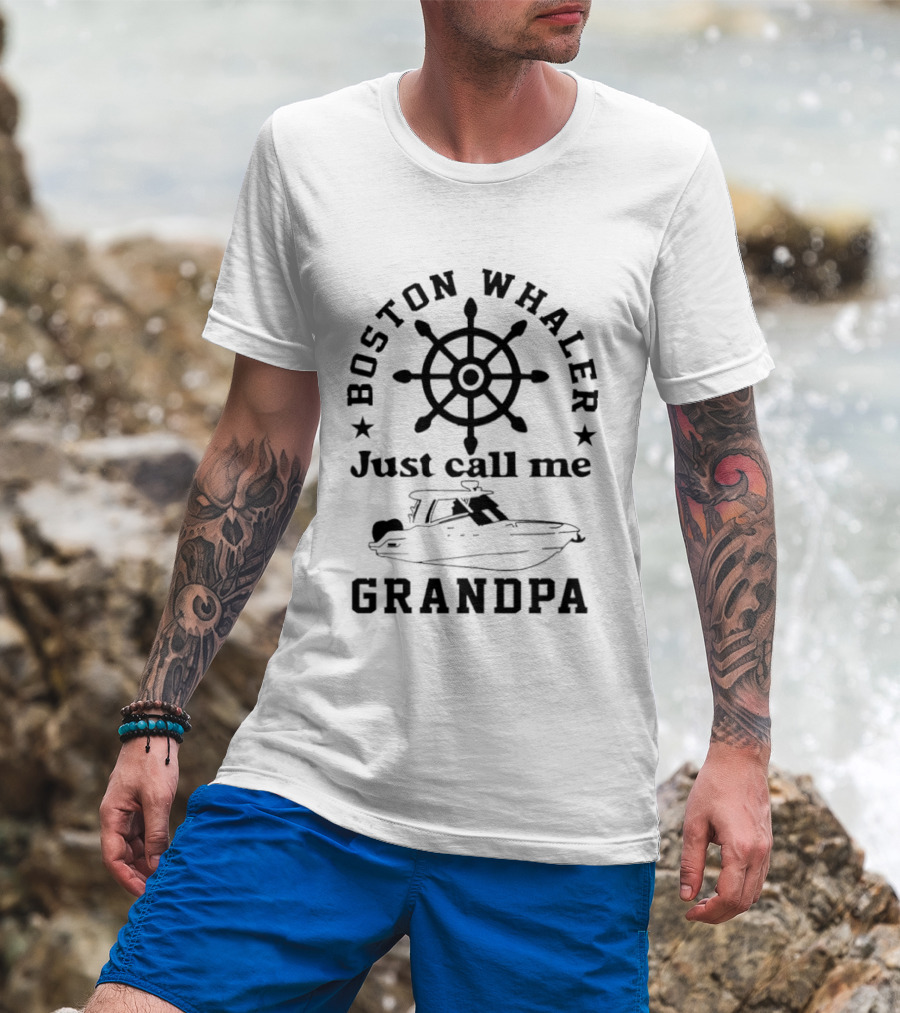 Boston Whaler Just Call Me Grandpa Boat Wheel Steering Motif T-Shirt