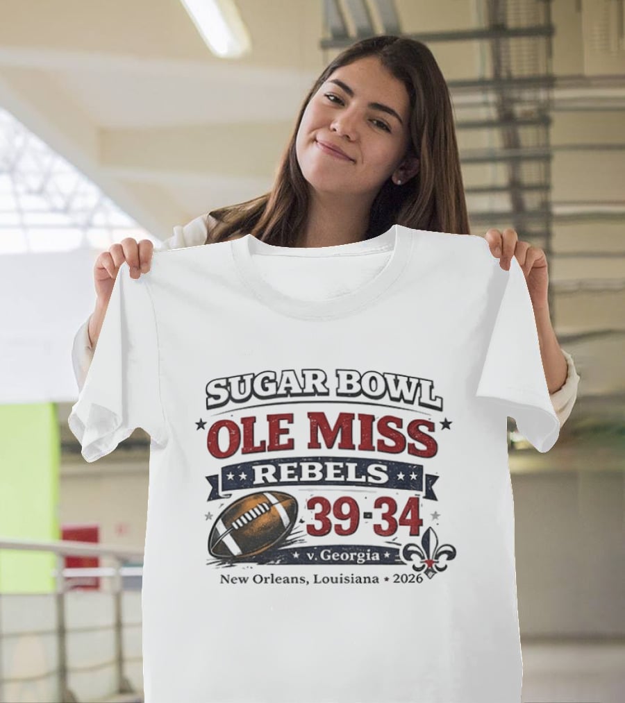 Sugar Bowl Ole Miss Rebels 39 34 Georgia New Orleans 2026 T-Shirt