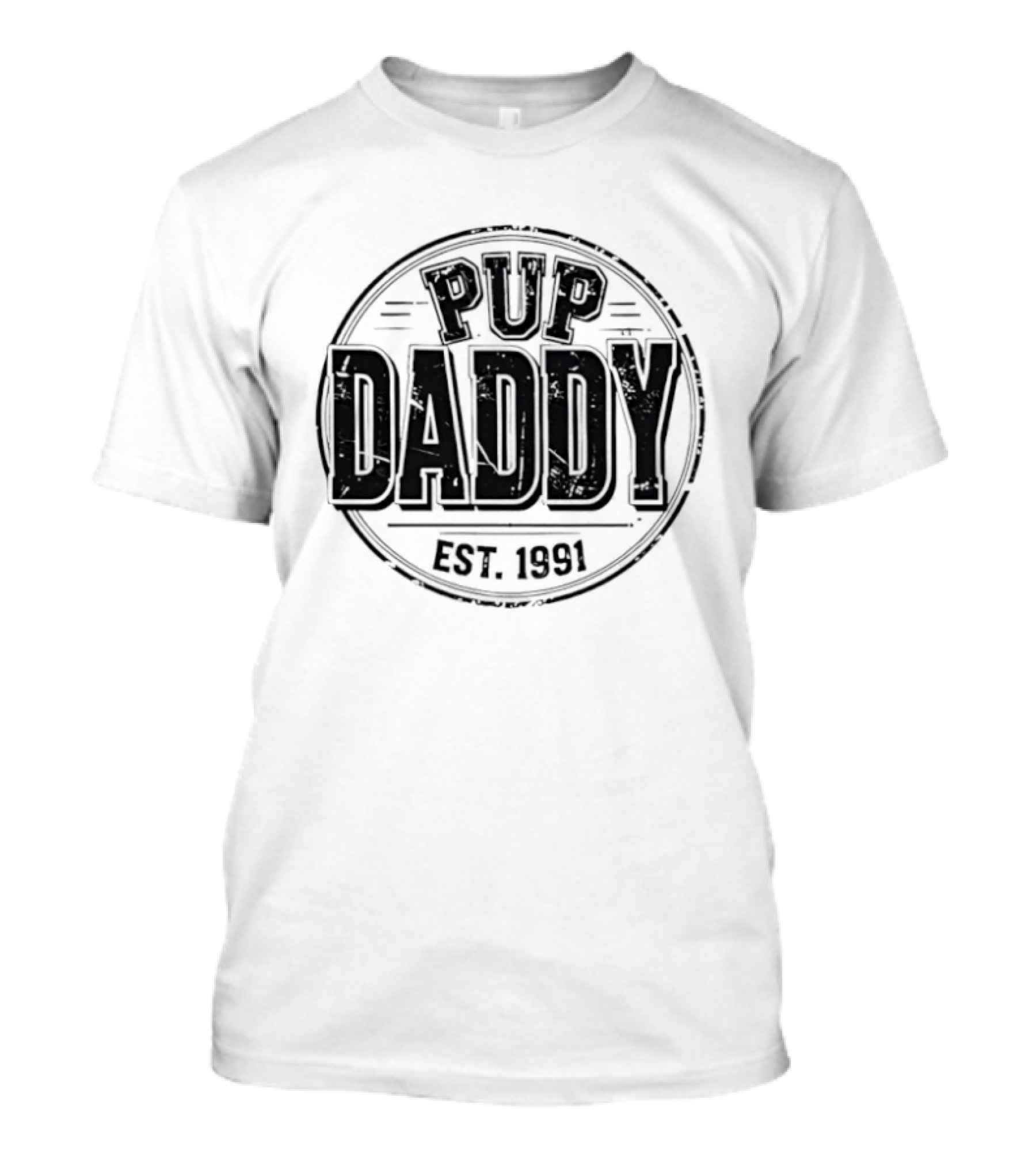 Pup Daddy Est 1991 Retro Vintage Style Circular T-Shirt
