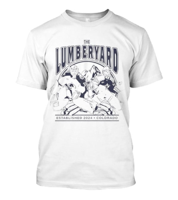 The Lumberyard Colorado Avalanche Hockey With Mackenzie Blackwood And Scott Wedgewood T-Shirt