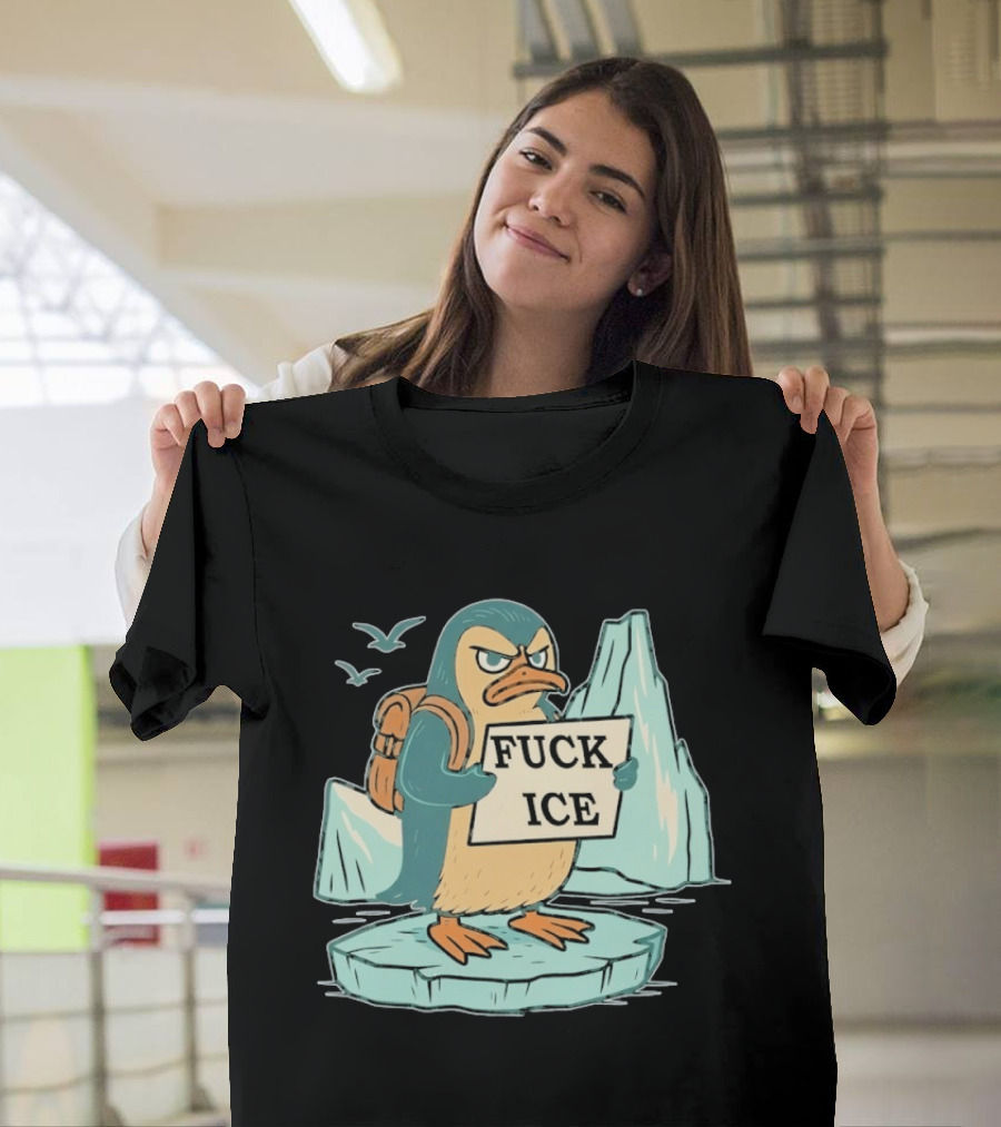 Angry Penguin Holding Sign On Iceberg With Birds In Background T-Shirt