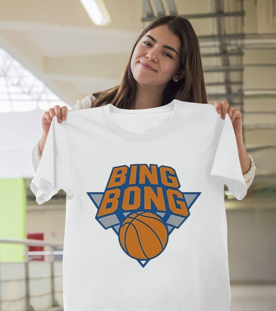 Bing Bong New York Knicks Basketball NBA Fan T-Shirt