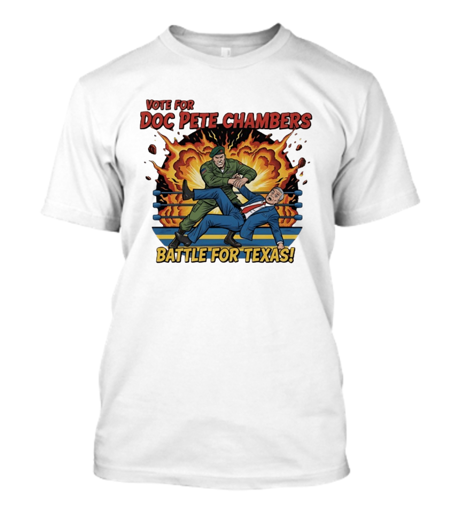 Vote For Doc Pete Chambers Battle For Texas Wrestling Showdown T-Shirt