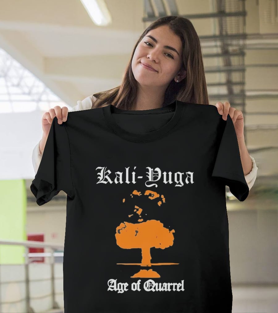 Kali Yuga Age Of Quarrel Mushroom Cloud Iconography T-Shirt