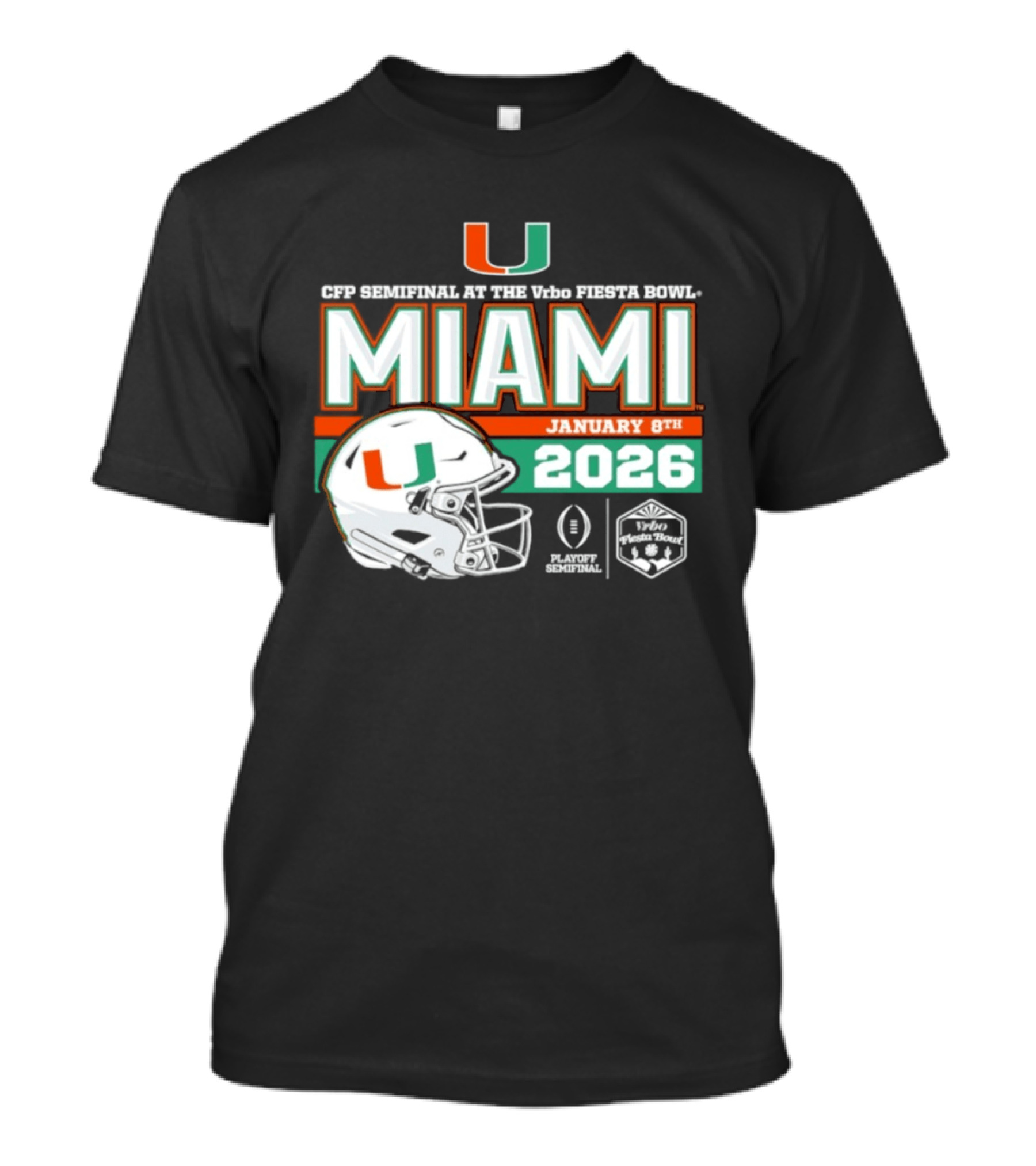 CFP Semifinal Vrbo Fiesta Bowl Miami Hurricanes January 8th 2026 T-Shirt