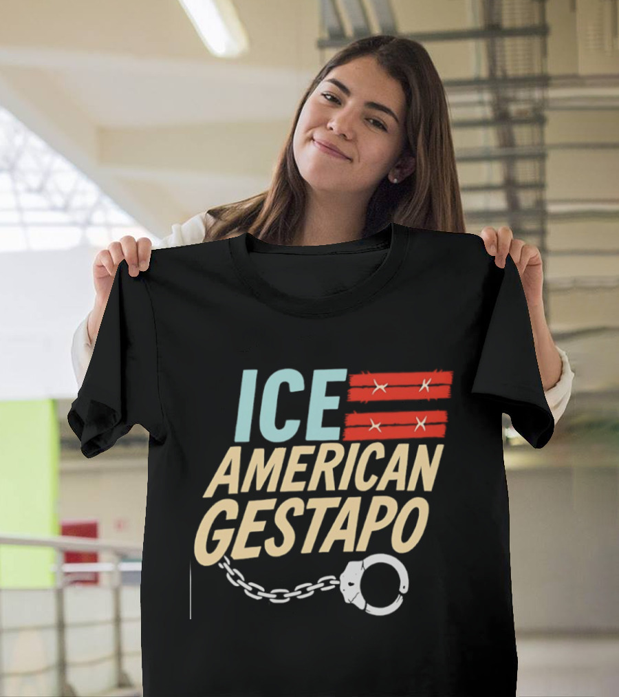 ICE American Gestapo Handcuff Symbol Bold T-Shirt