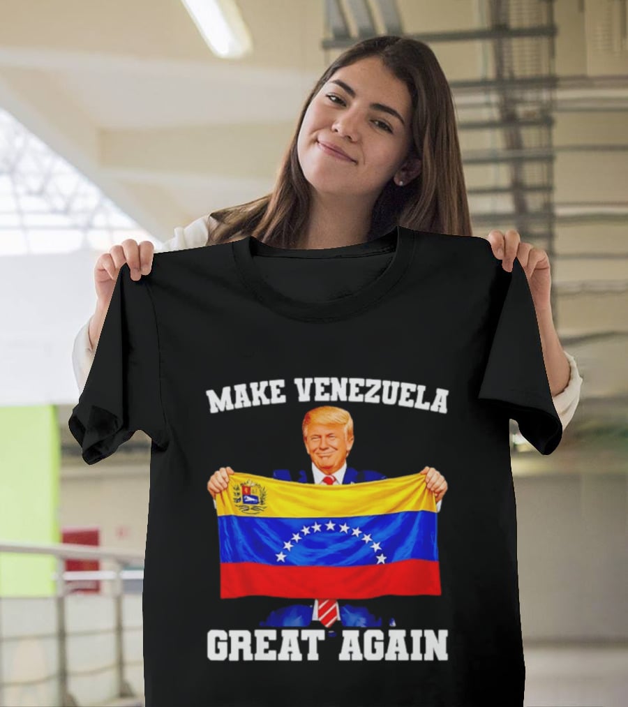 Make Venezuela Great Again Trump Holding Venezuelan Flag T-Shirt