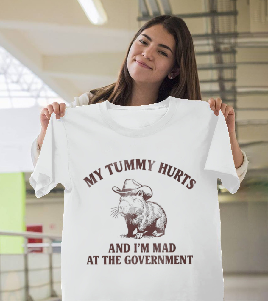 My Tummy Hurts Capybara I'm Mad At The Government Cowboy Hat T-Shirt