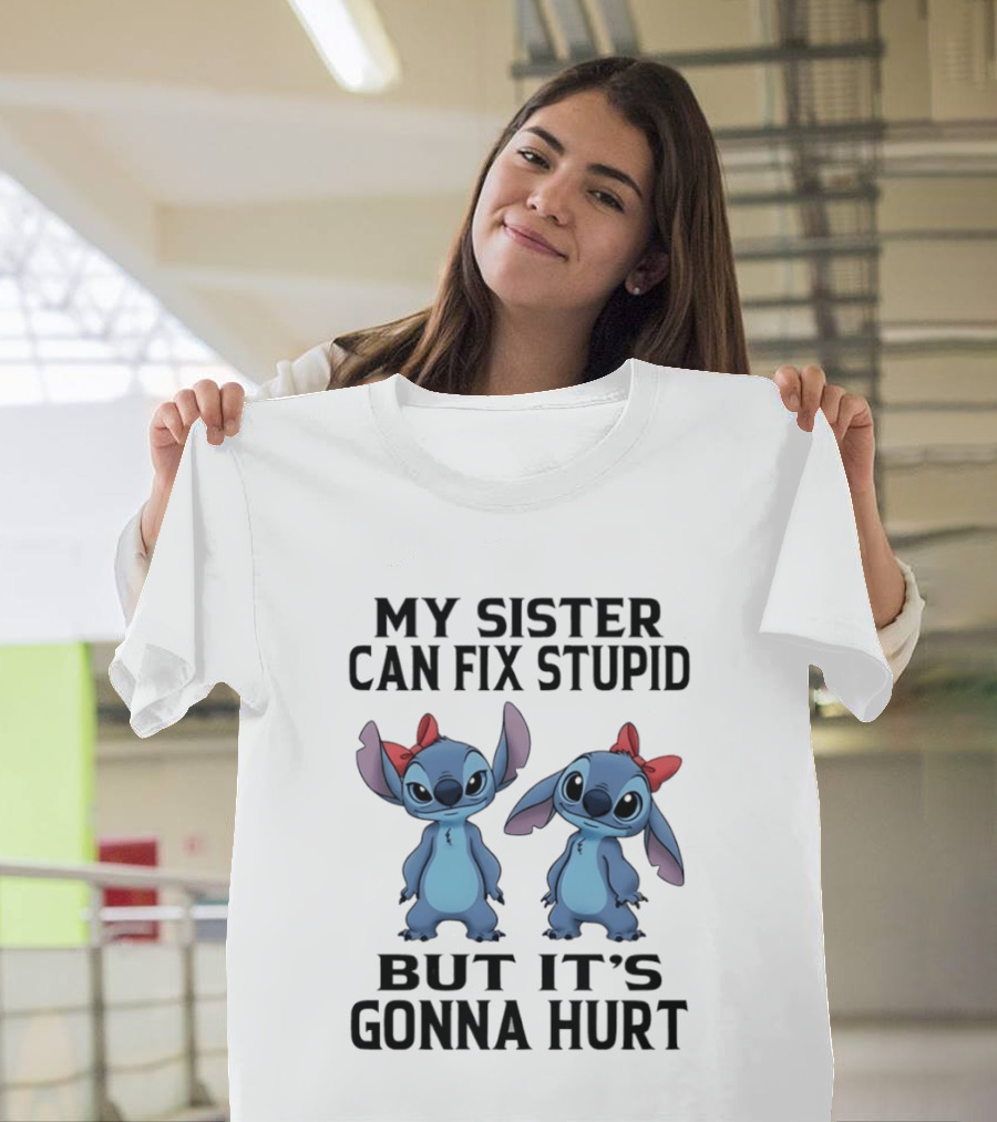 Stitch My Sister Can Fix Stupid But It's Gonna Hurt Red Bow T-Shirt
