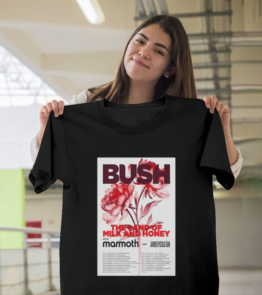 BUSH The Land Of Milk And Honey Tour 2026 Featuring Mammoth And James And The Cold Gun T-Shirt