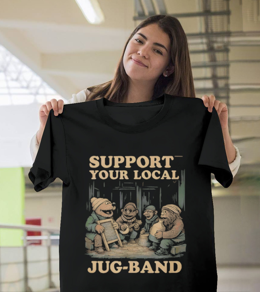 Support Your Local Jug Band Vintage Music Scene T-Shirt