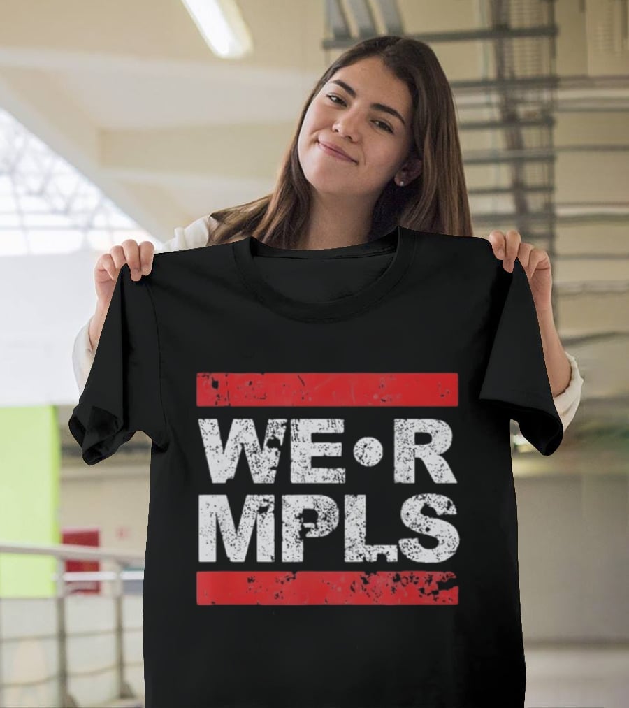 WE R MPLS Minneapolis Retro Distressed Bold T-Shirt