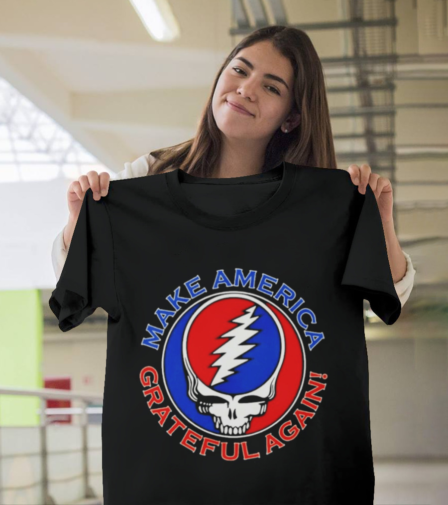 Make America Grateful Again Skull With Red Blue Lightning Bolt T-Shirt