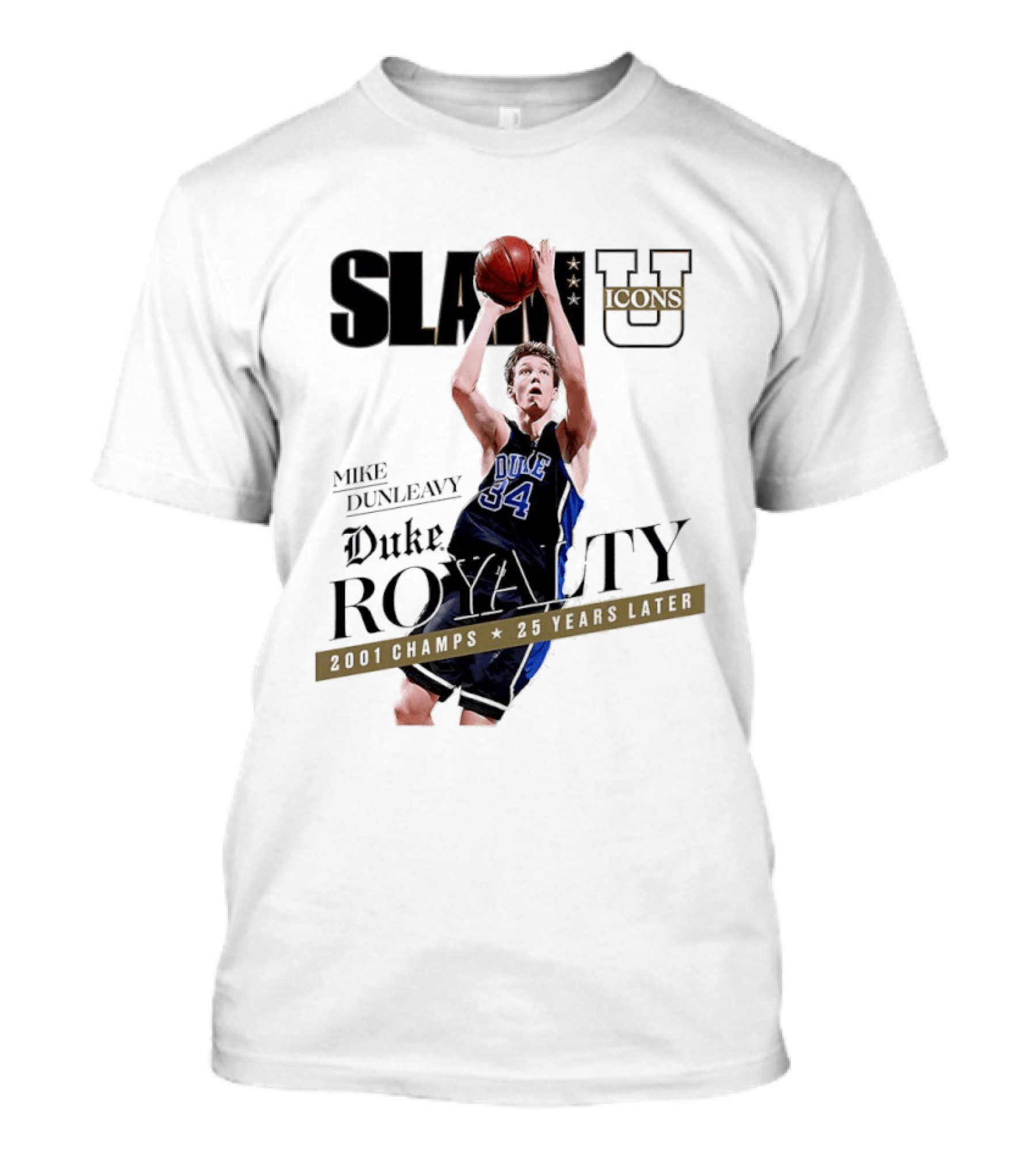 Slam U Mike Dunleavy Duke Royalty 2001 Champs 25 Years Later T-Shirt