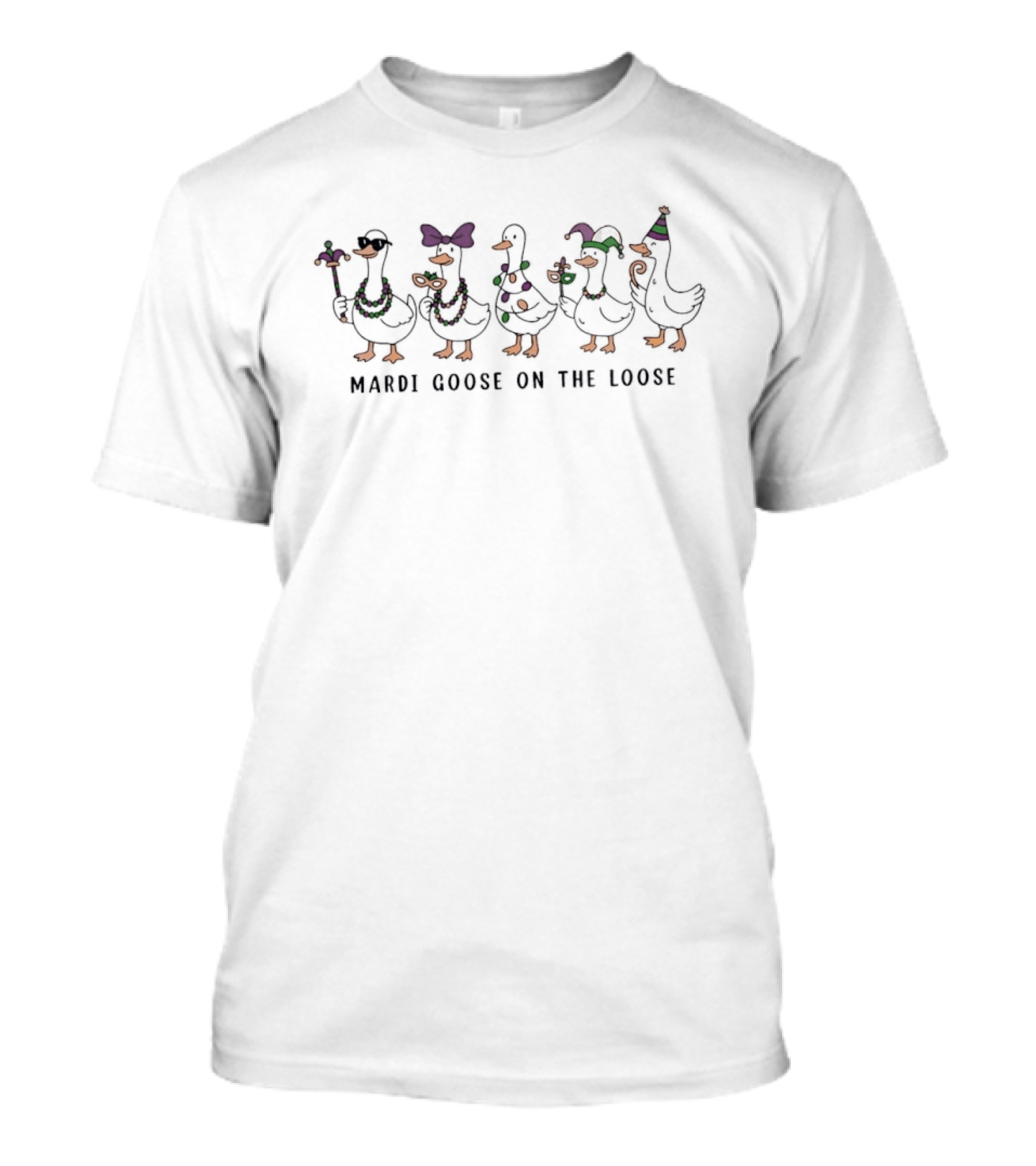 Mardi Goose On The Loose Funny Costume Parade T-Shirt