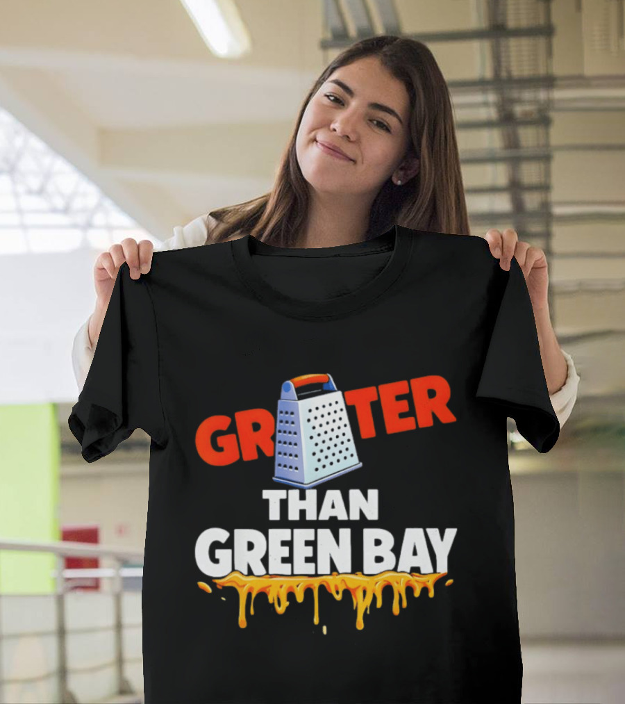 Grater Than Green Bay Cheese Rivalry Joke NFC North T-Shirt