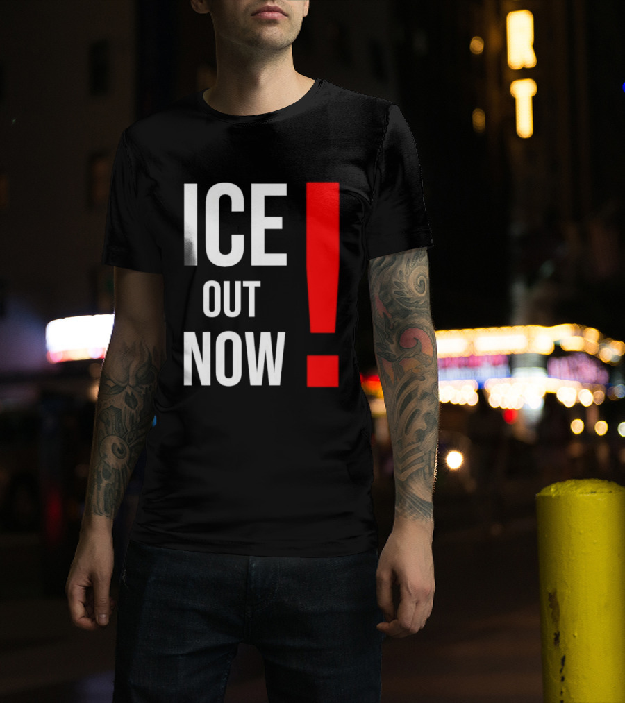 ICE Out Now! T-Shirt