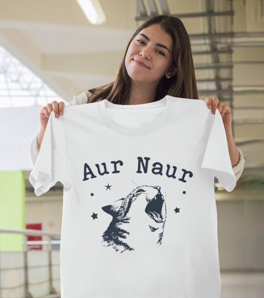Aur Naur Cat Funny Meme Phrase With Stars T-Shirt