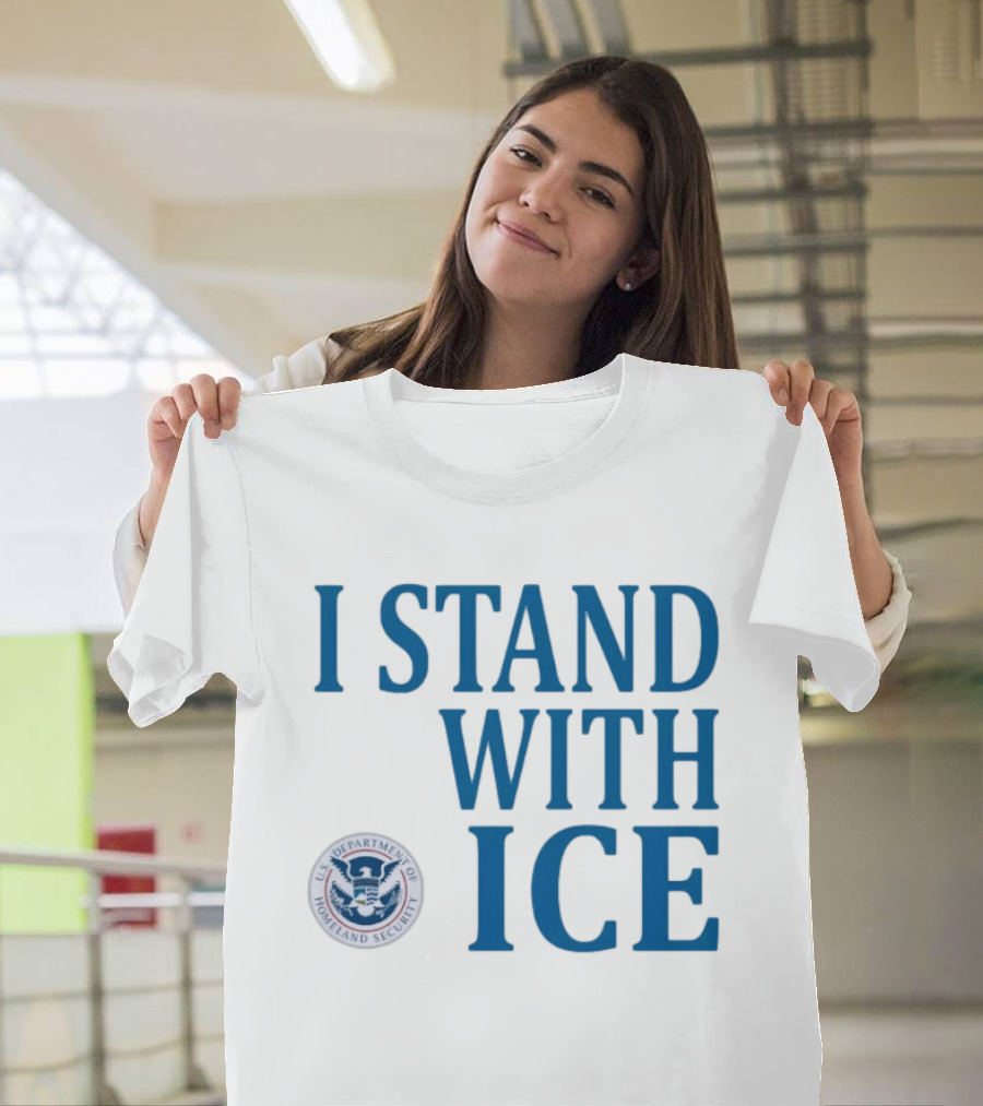 I Stand With Fuck ICE T-Shirt