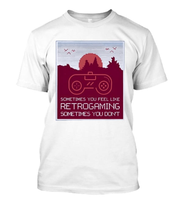 Sometimes You Feel Like Retrogaming Sometimes You Don't Controller Sunset Scene T-Shirt