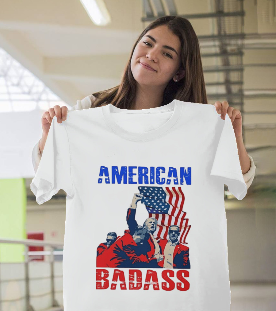American Badass Donald Trump U.S. President Patriotic Flag T-Shirt