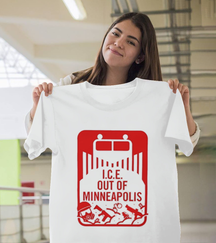 I.C.E. Out Of Minneapolis Protest Message T-Shirt