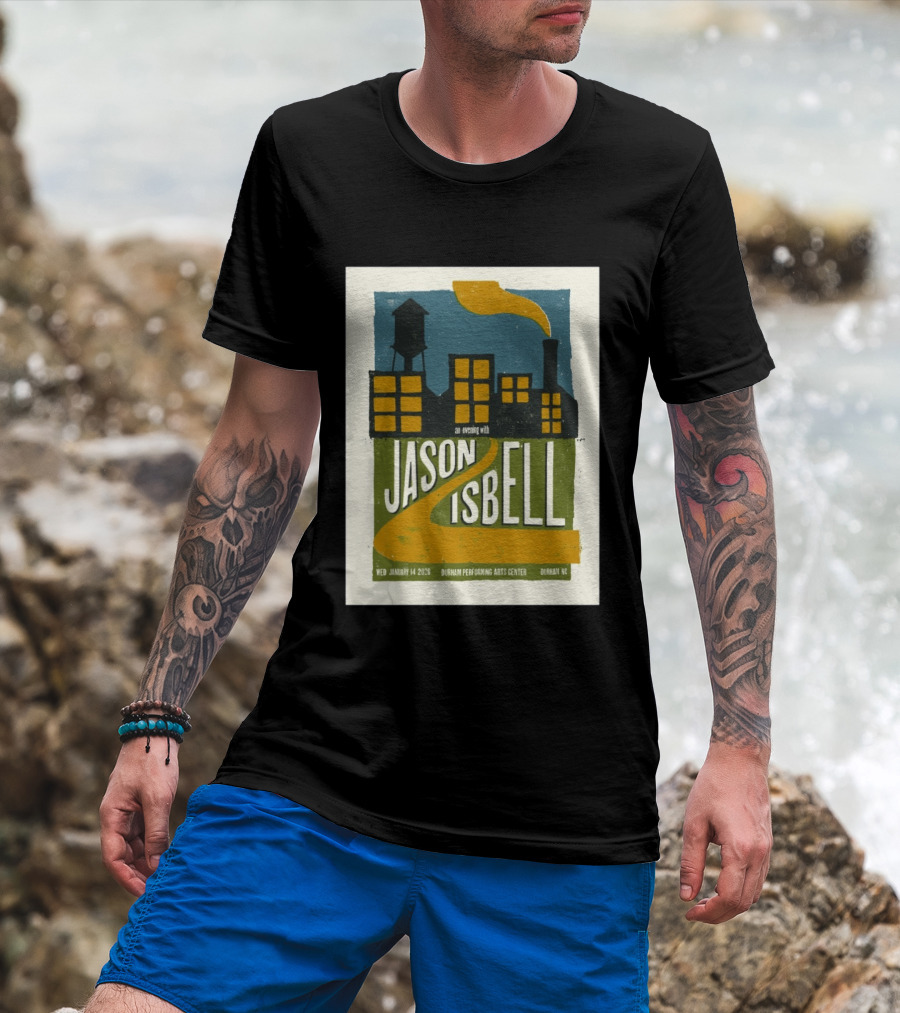 An Evening With Jason Isbell Durham Performing Arts Center January 14 2026 T-Shirt