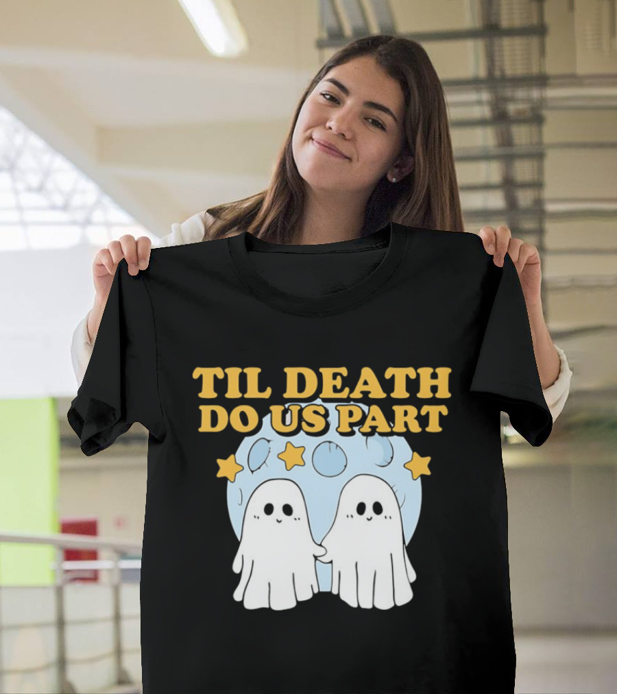 Til Death Do Us Part Ghosts Moon Stars T-Shirt