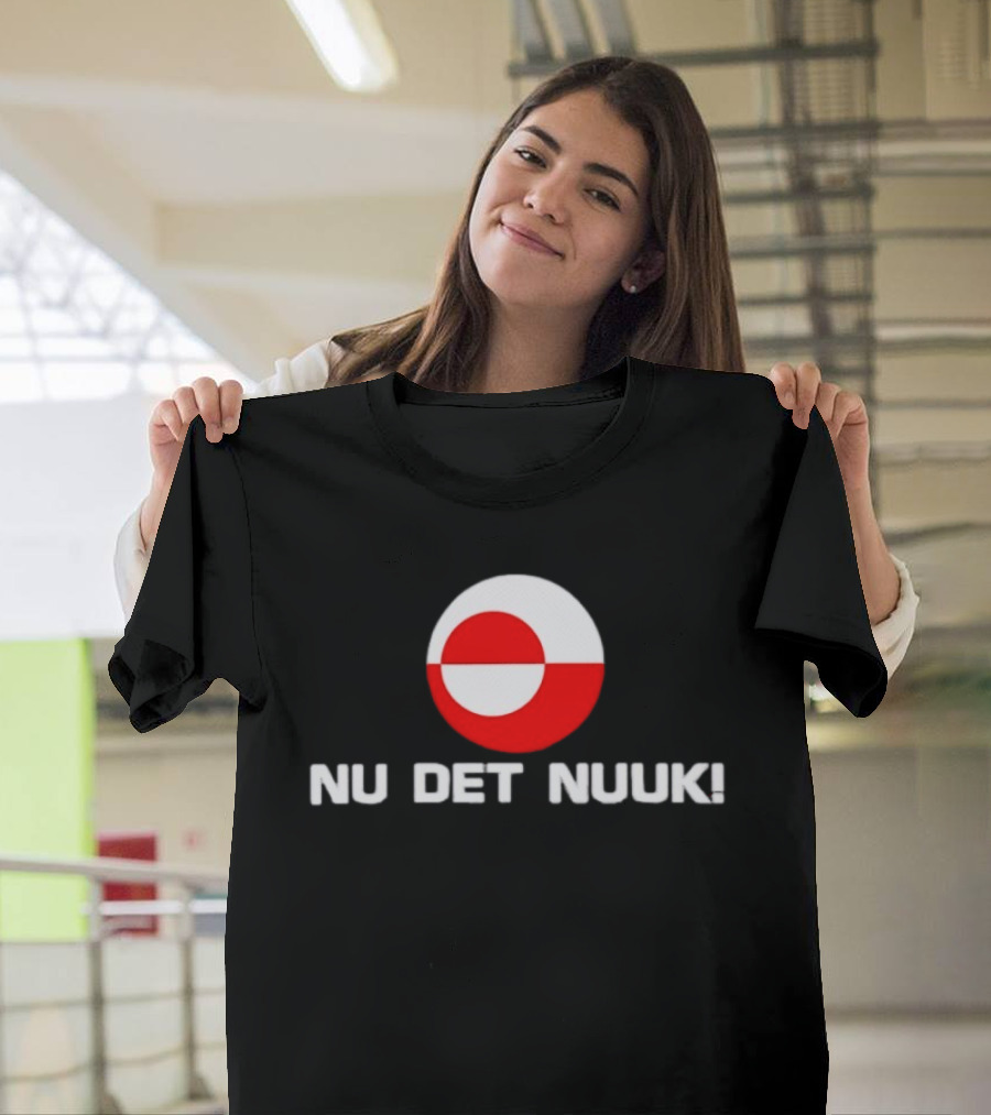 Nu Det Nuuk Greenland Flag Circle T-Shirt