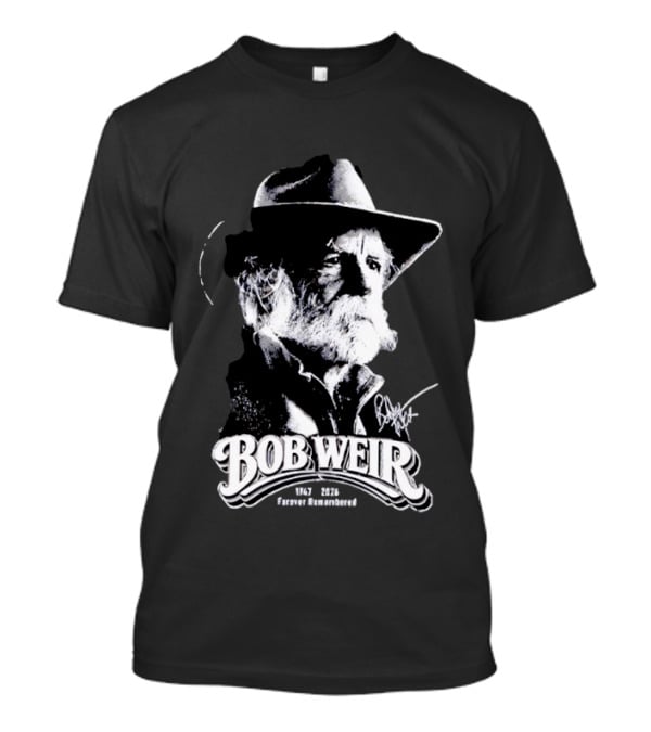 Bob Weir Forever Remembered 1947 2026 T-Shirt