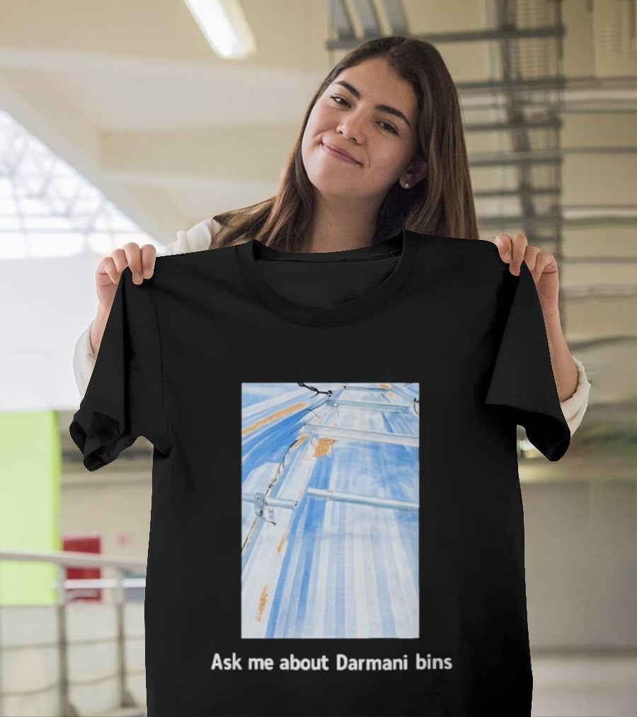Ask Me About Darmani Bins Back T-Shirt
