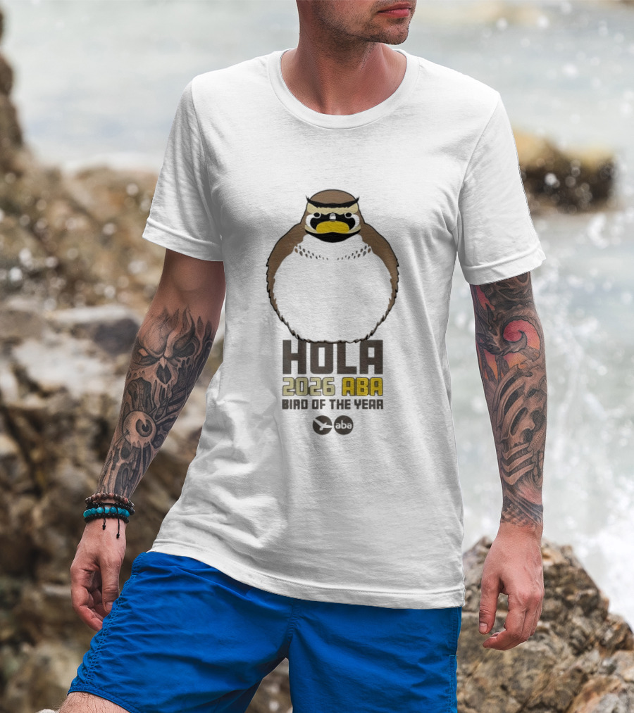 Hola 2026 ABA Bird Of The Year Bird Ing Celebration T-Shirt