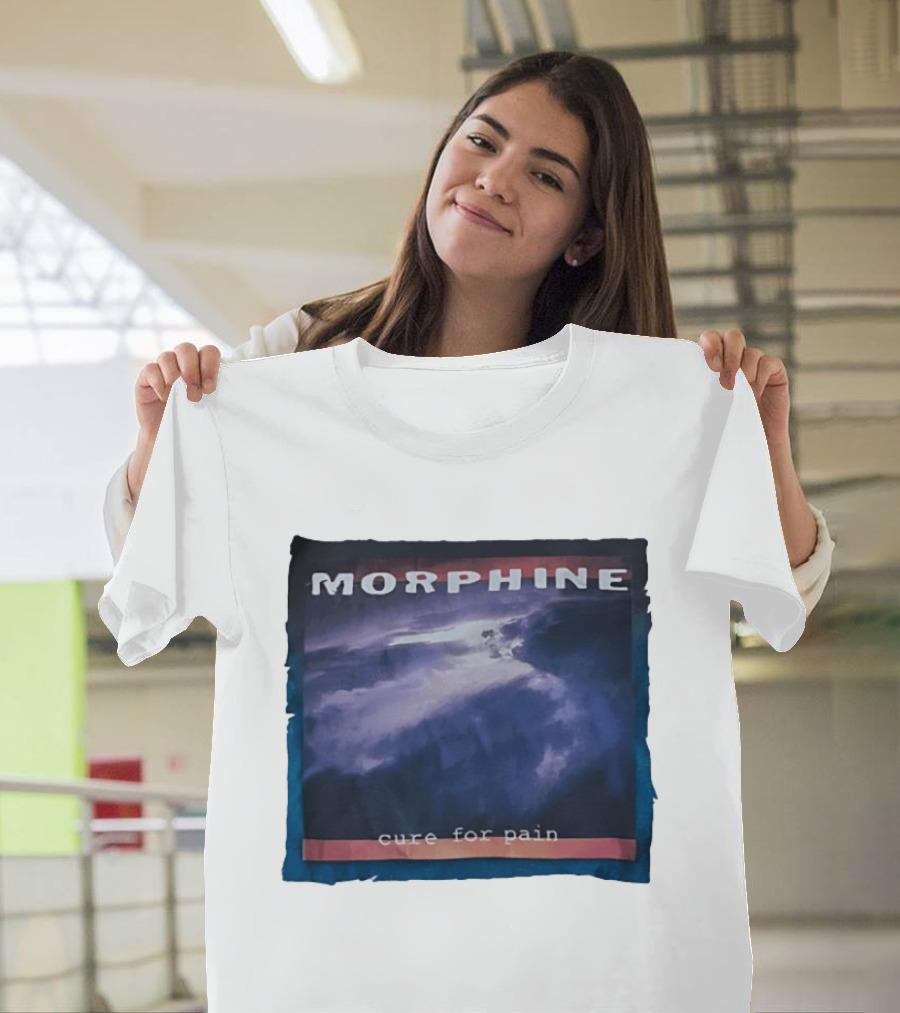 Morphine Cure For Pain Cloudy Sky T-Shirt