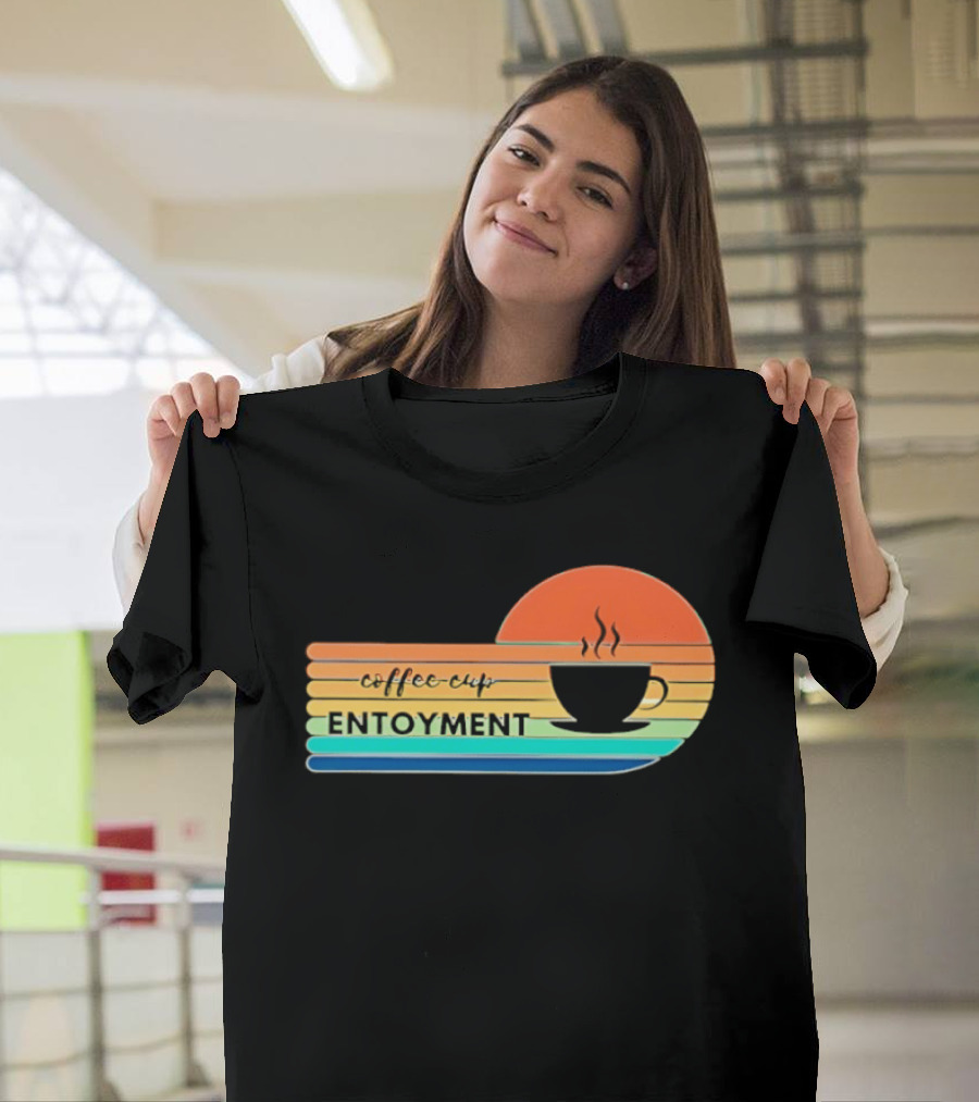 Coffee Cup Entoyment Sunset T-Shirt