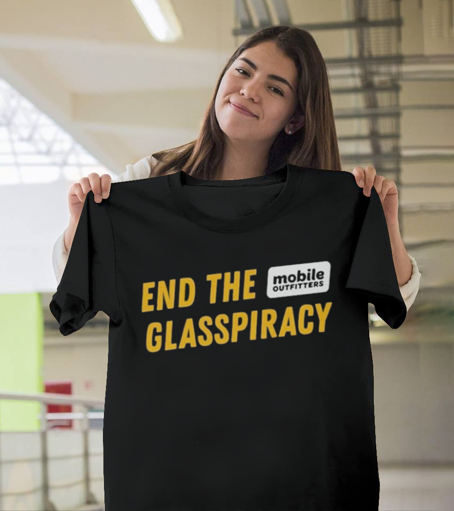 END THE GLASSPIRACY Mobile Outfitters T-Shirt