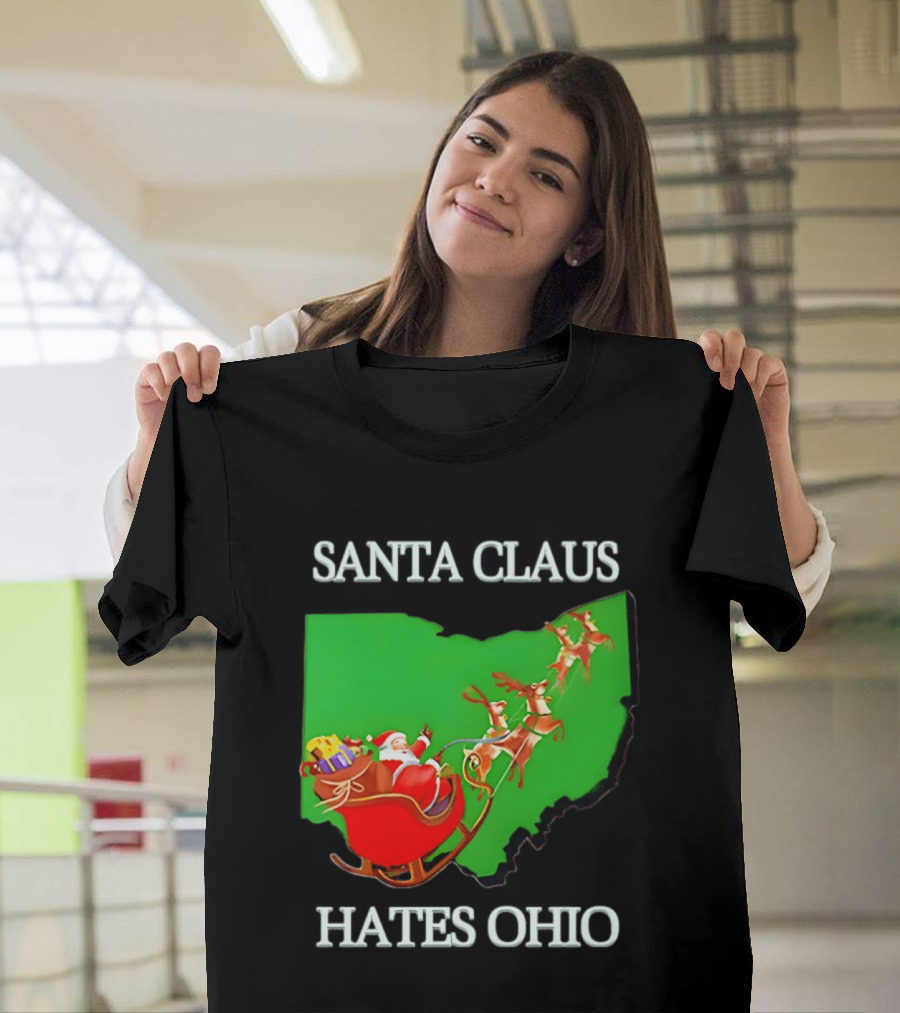 Santa Claus Hates Ohio Christmas Reindeer Sleigh Ohio State Buckeyes T-Shirt