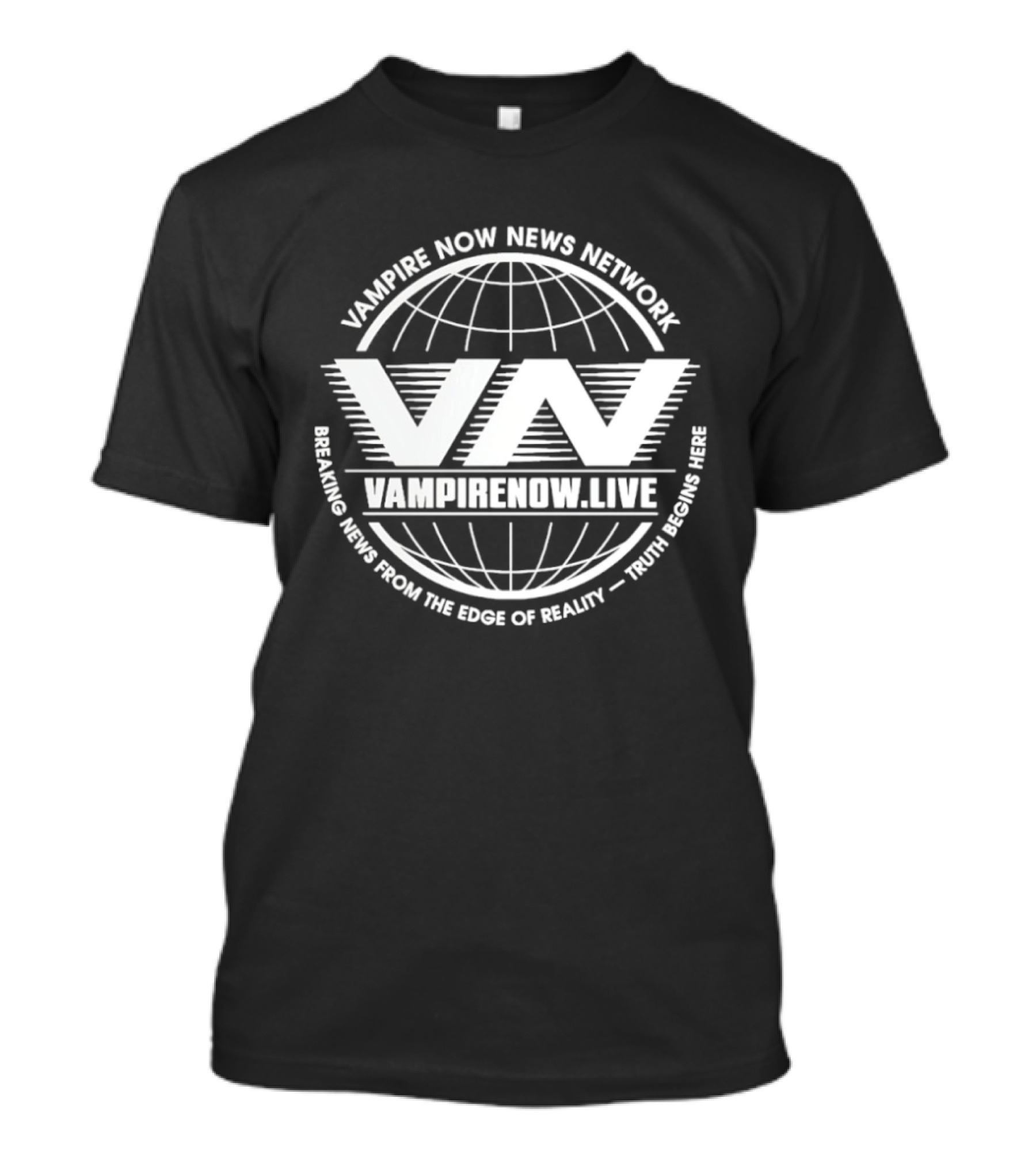 Vampire Now News Network VampireNow.live Breaking News From The Edge Of Reality Truth Begins Here T-Shirt