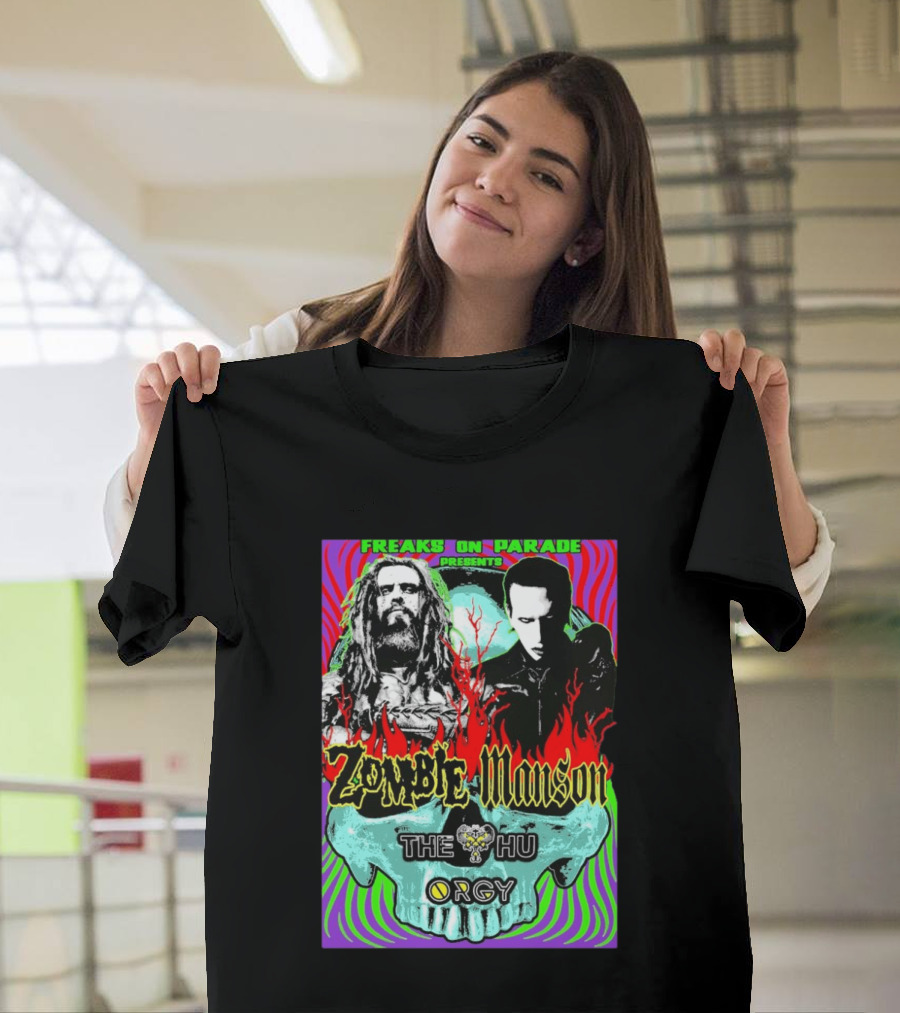 Freaks On Parade Presents Zombie X Manson The Hu Orgy 2026 T-Shirt
