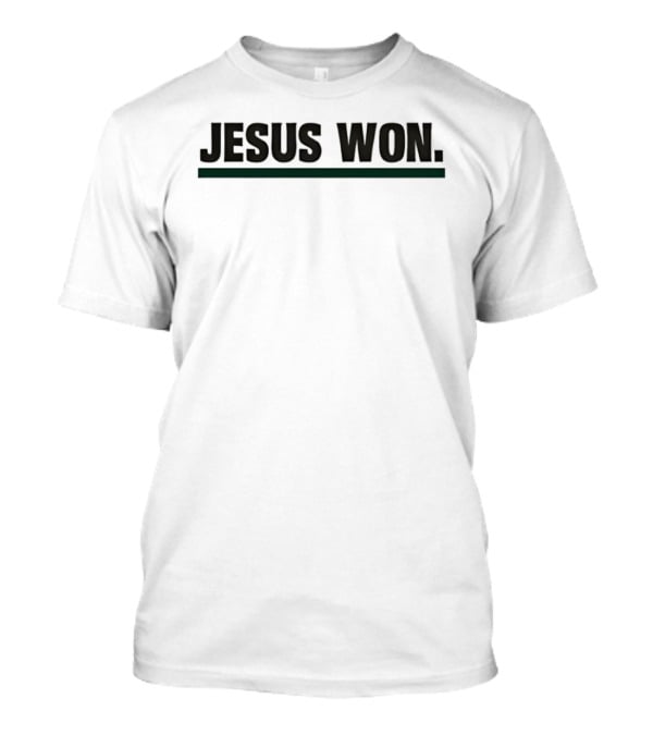 Huntington Foresters Basketball Jesus Won Victory Celebration T-Shirt