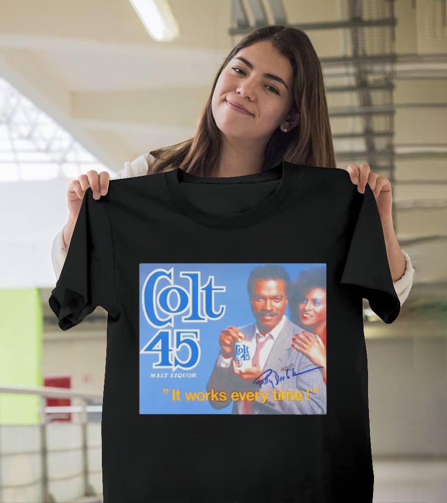 Colt 45 Malt Liquor It Works Every Time Billy Dee Williams Signed T-Shirt