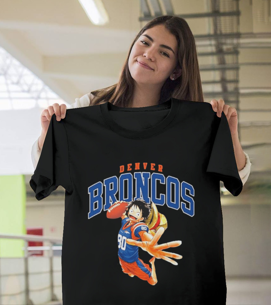 Denver Broncos One Piece Crossover Luffy Football Fan Gear T-Shirt
