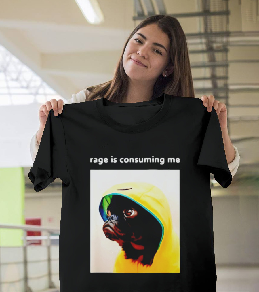 Rage Is Consuming Me Pug In Yellow T-Shirt