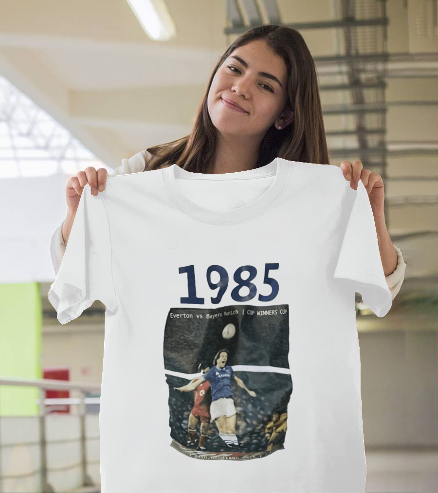 Everton Vs Bayern Munich 1985 CUP WINNERS CUP Football Match T-Shirt