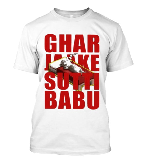 Ghar Jaake Sutti Babu Sleeping Cat On Bed ZZZ T-Shirt