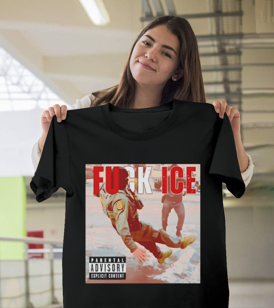 Fuck Ice Anti ICE Album Cover Minnesota Parental Advisory Explicit Content T-Shirt